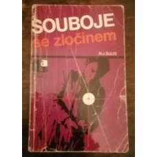 R.J. Šulig - Souboje se zločinem